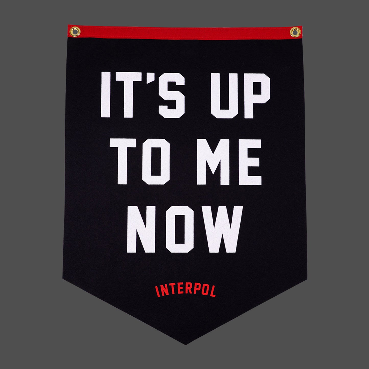 It's Up To Me Now Flag